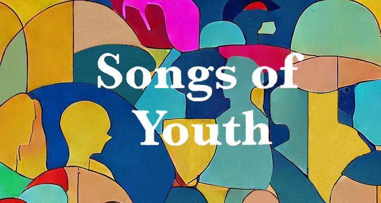 Songs of Youth